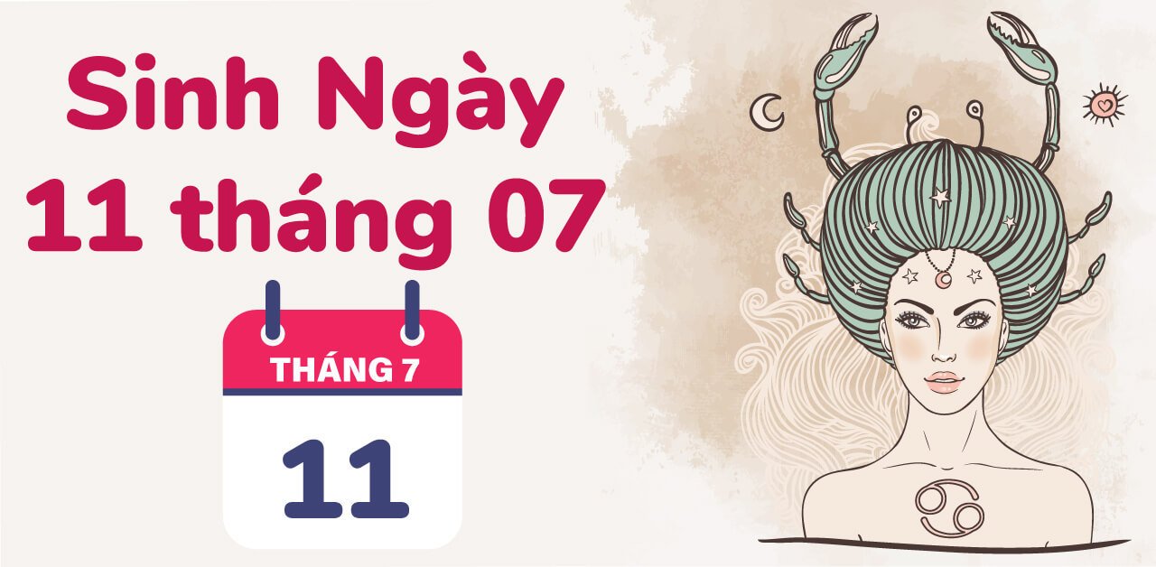 sinh ngay 11 thang 7