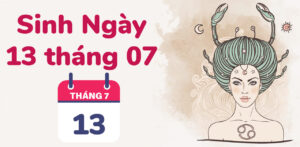 sinh ngay 13 thang 7