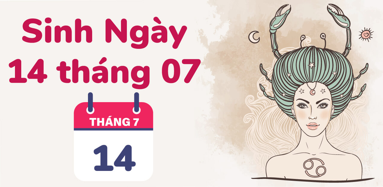 sinh ngay 14 thang 7