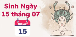 sinh ngay 15 thang 7