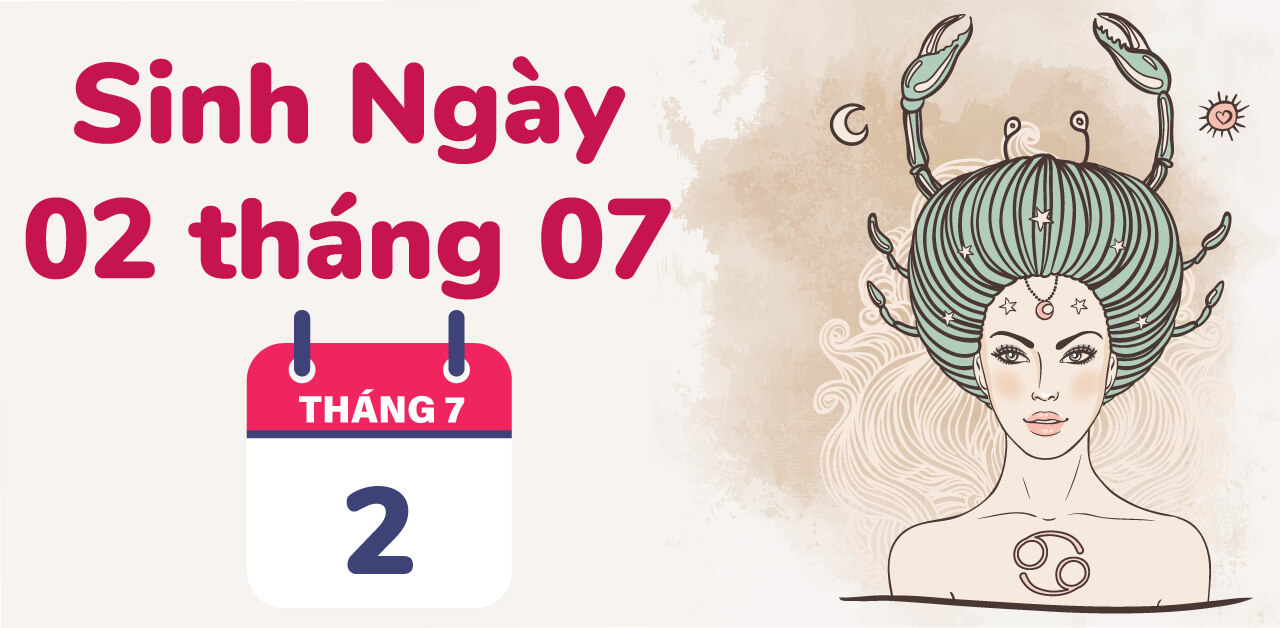 sinh ngay 2 thang 7