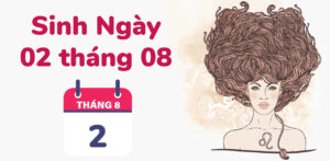 sinh ngay 2 thang 8