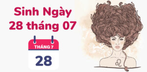 sinh ngay 28 thang 7
