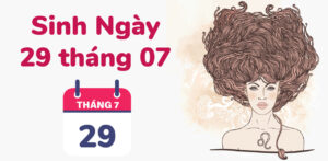 sinh ngay 29 thang 7