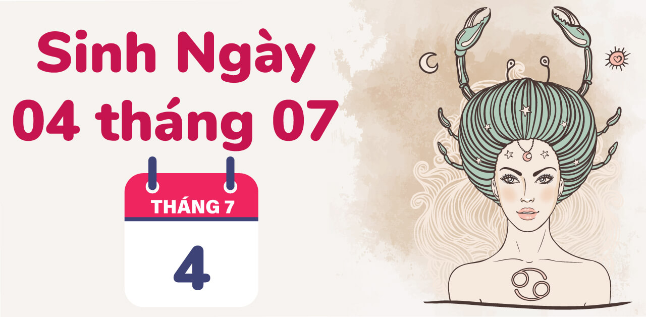 sinh ngay 4 thang 7