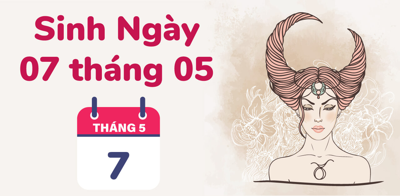 sinh ngay 7 thang 5