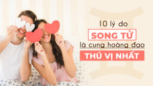 10 ly do song tu la cung hoang dao thu vi nhat de hen ho