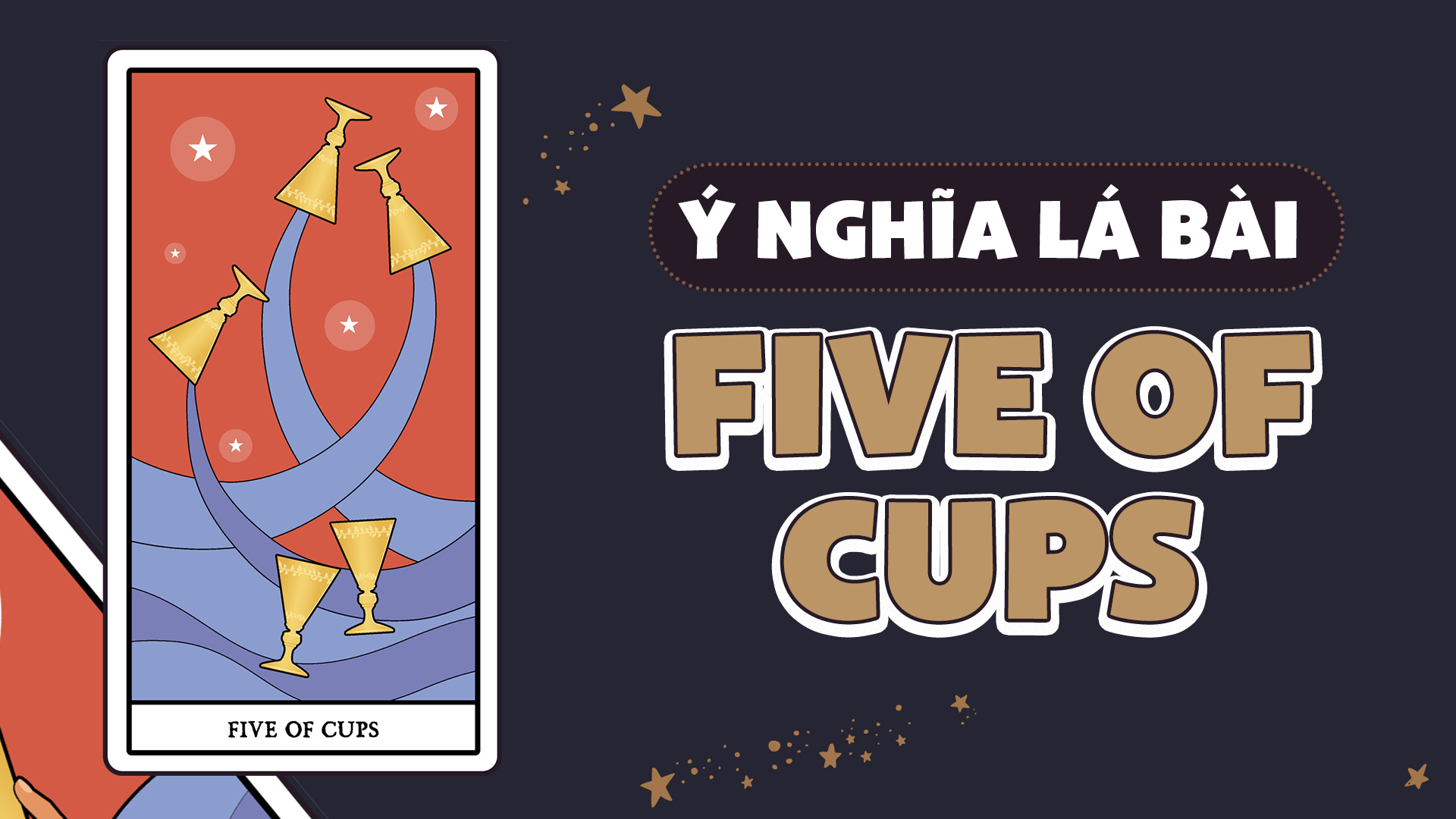 Ý nghĩa của lá bài Five of Cups