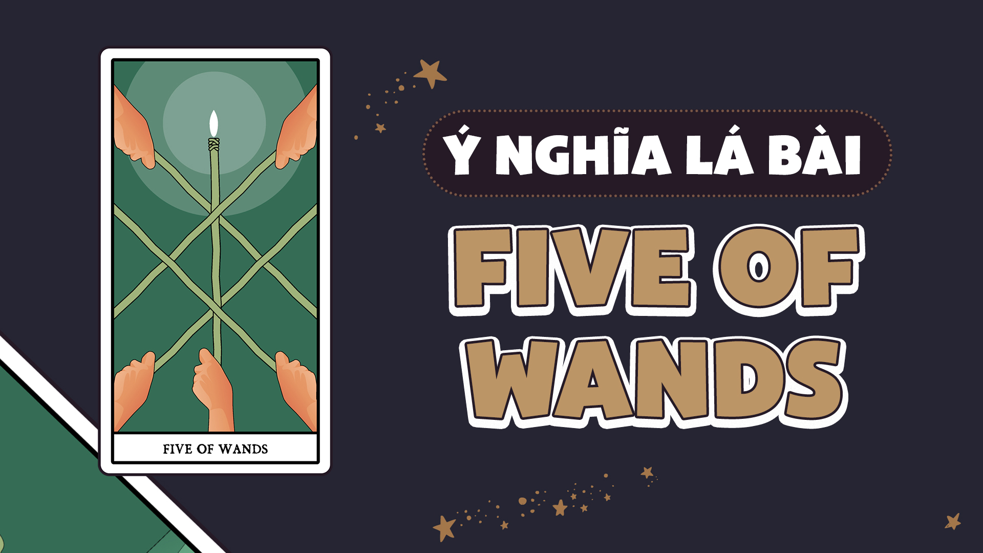 Ý nghĩa của lá bài Five of Wands