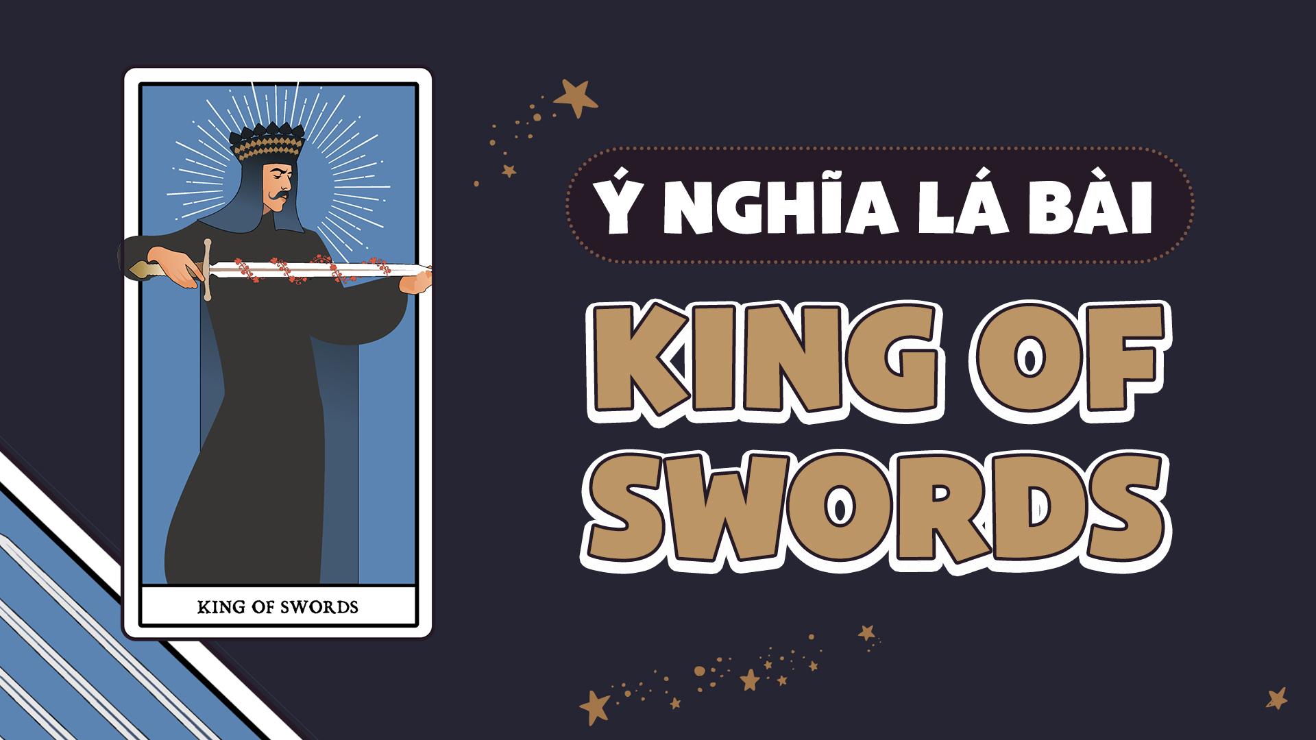 Ý nghĩa của lá bài King of Swords - Lý tưởng tuyệt đối