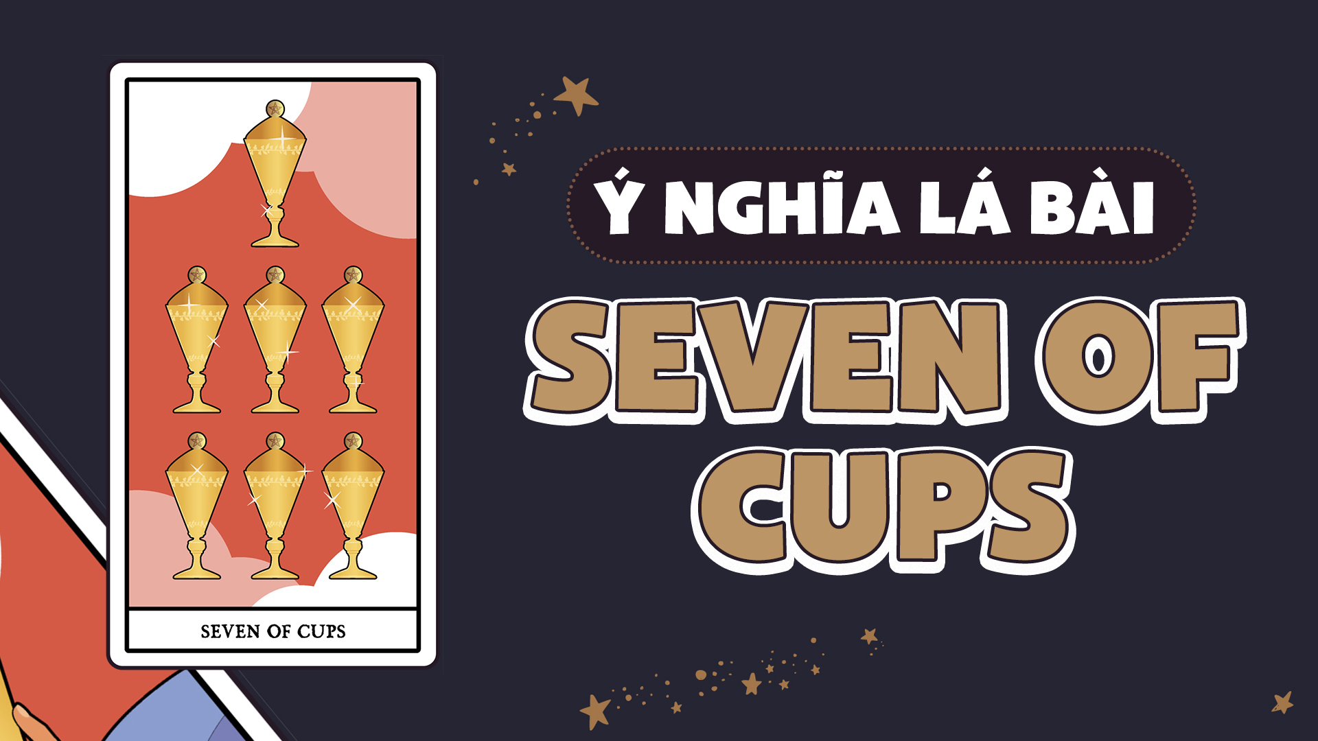Ý nghĩa của lá bài Seven of Cups