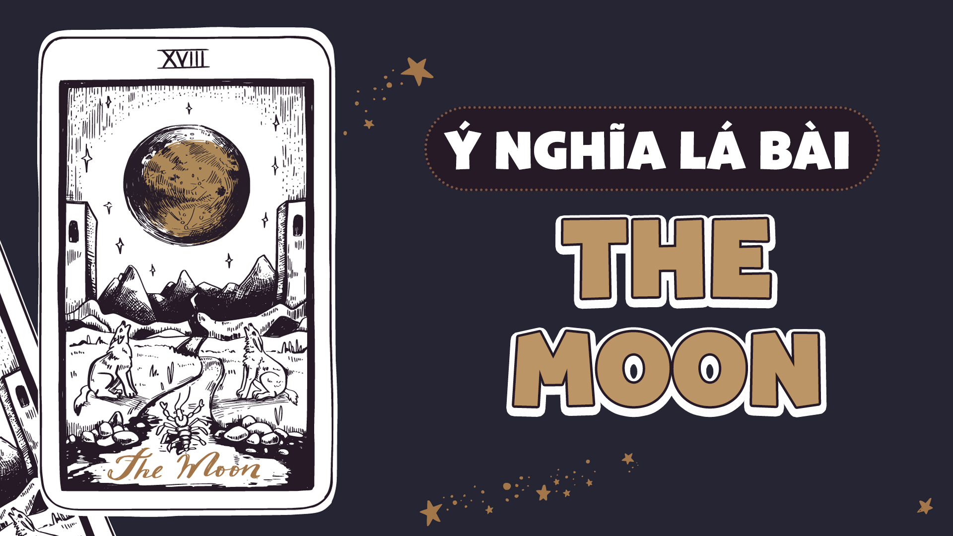 Ý Nghĩa Của Lá Bài The Moon - Nỗi Sợ Mơ Hồ