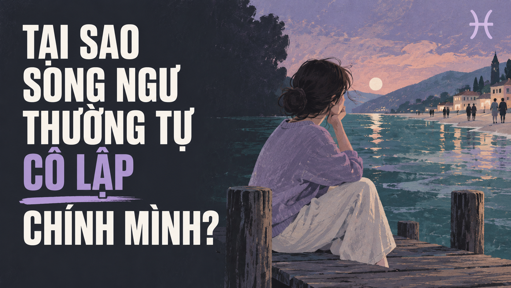 Tai Sao Song Ngu Thuong Tu Co Lap Chinh Minh