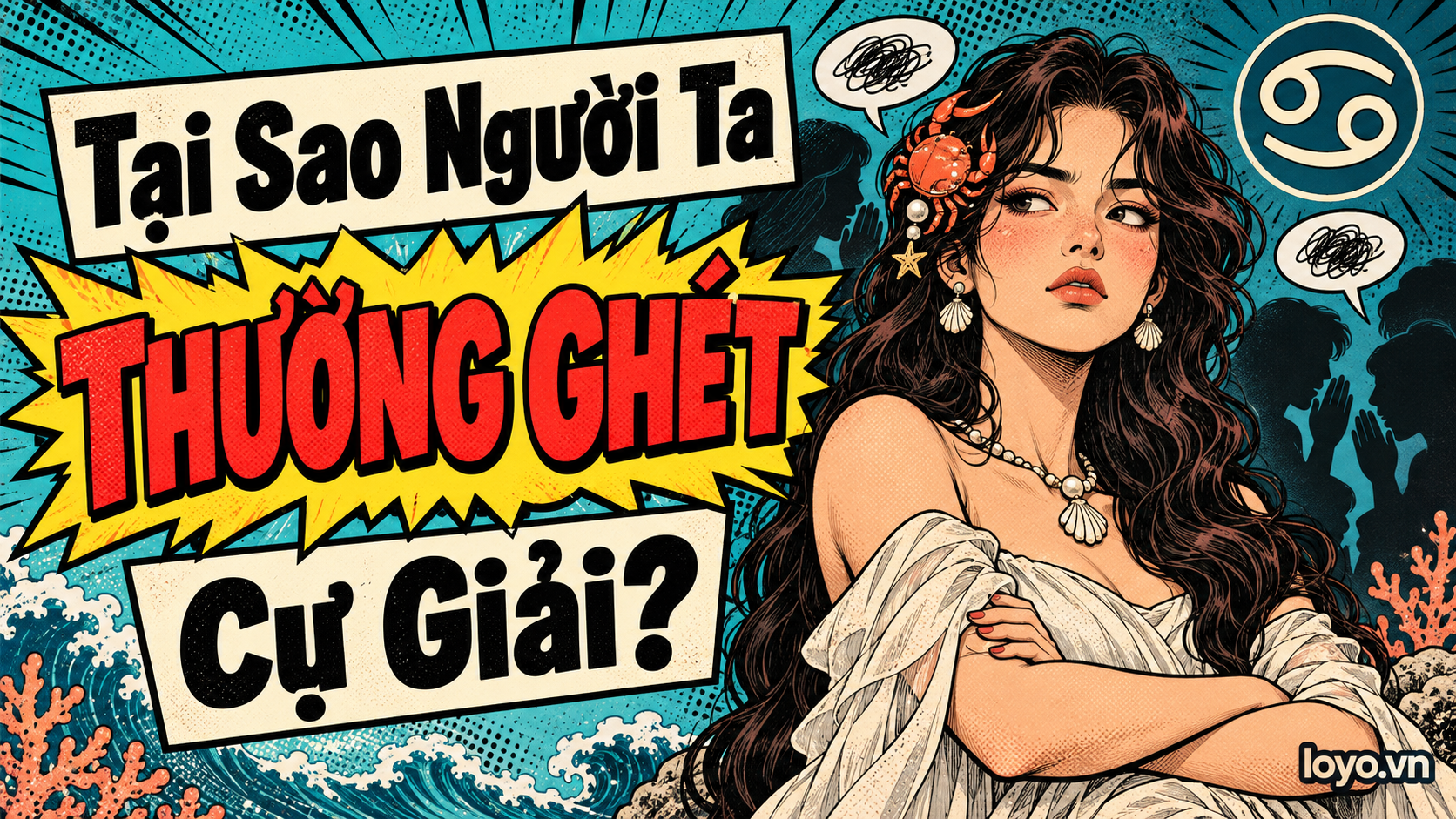 Tai Sao Nguoi Ta Thuong Ghet Cu Giai