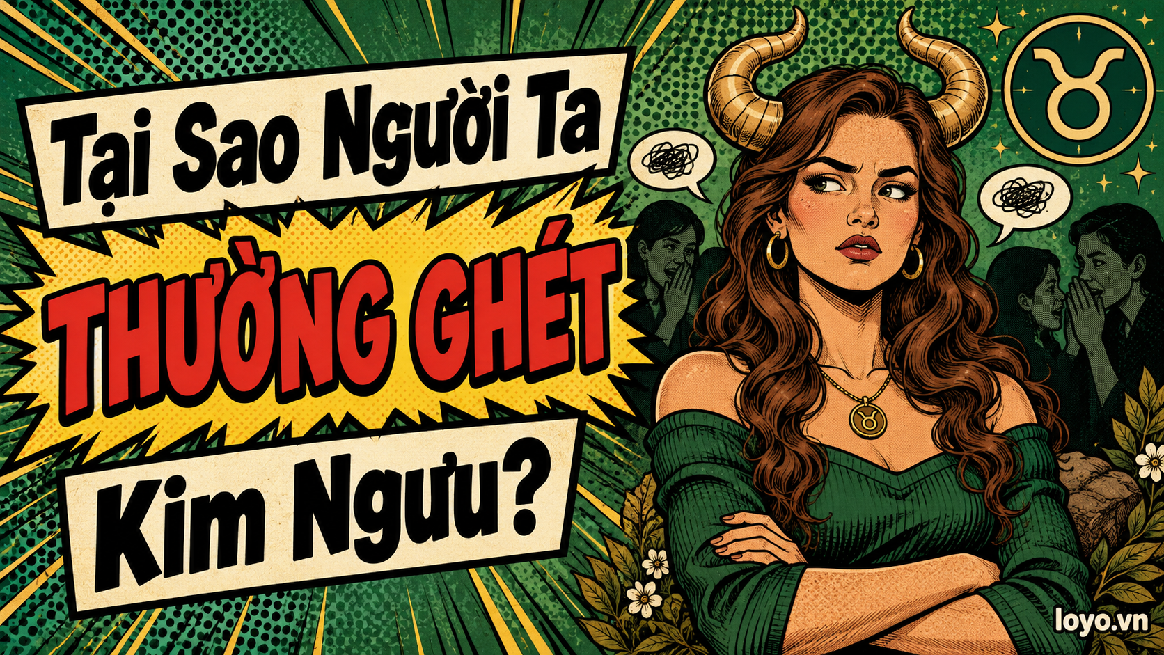 Tai Sao Nguoi Ta Thuong Ghet Kim Nguu