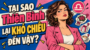 Tai Sao Thien Binh Lai Kho Chieu Den Vay