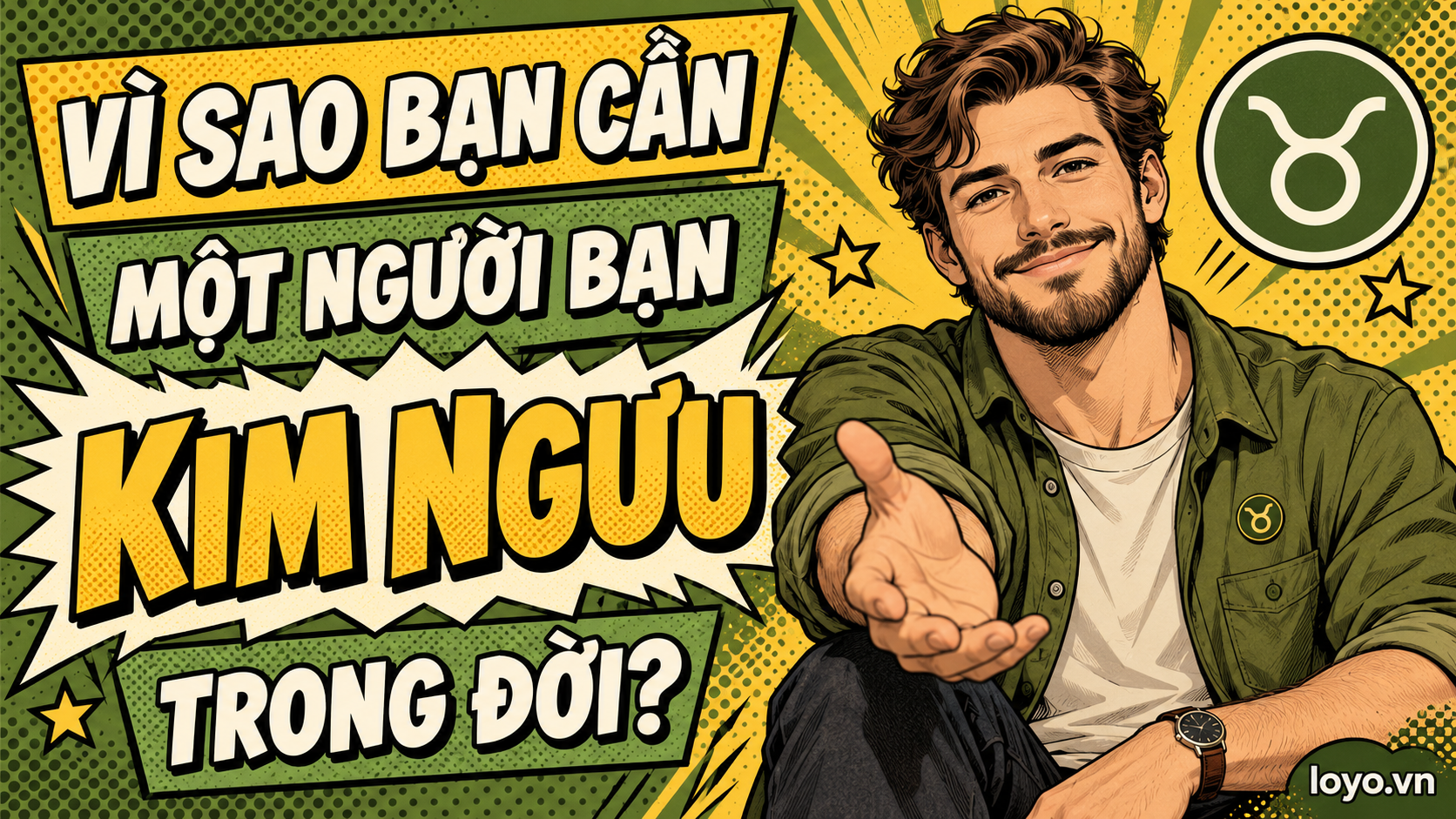 Vi Sao Ban Can Mot Nguoi Ban Kim Nguu Trong Doi
