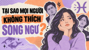 Vi Sao Nhieu Nguoi Khong Thich Song Ngu